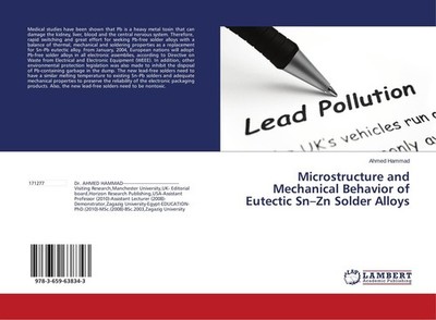 Microstructure and Mechanical Behavior of Eutectic Sn-Zn Solder Alloys Ahmed Ham