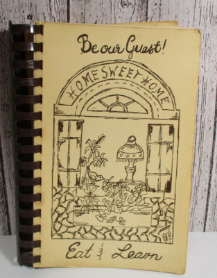 Be Our Guest, Eat & Learn, 1977, Houston Dental Society Cookbook