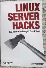Linux Server Hacks : 100 Industrial-Strength Tips and Tools by Rob Flickenger...