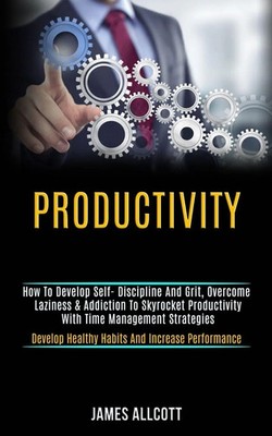James Allcott | Productivity | Taschenbuch | Englisch (2020) | Kevin Dennis