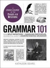 Grammar 101: From Split Infinitives to Dangli...