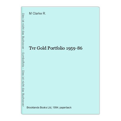 Tvr Gold Portfolio 1959-86 Clarke R., M.: