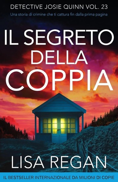 Il Segreto Della Coppia | Lisa Regan | Taschenbuch | Detective Josie Quinn-image