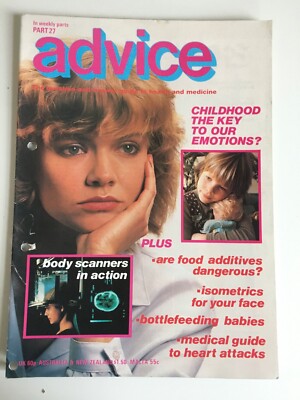 ADVICE MAGAZINE Part 27 - FOOD ADDITIVES - BOTTLEFEEDING - HEART ATTACKS