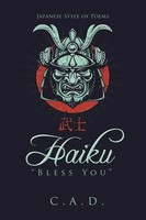 C. A. D. | Haiku Bless You | Taschenbuch | Englisch (2015) | AuthorHouse