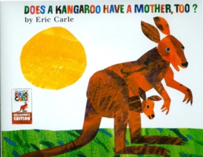 Does a Kangaroo Have a Mother, Too? by Eric Carle (2011) | eBay