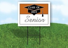 2023 SENIOR BURNT ORANGE WHITE 18inx24in Yard Road Sign w/ Stand