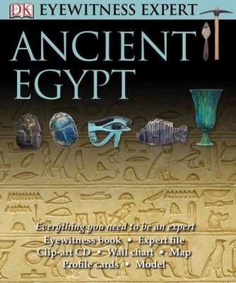 Ancient Egypt (Eyewitness Experts),DK Publishing, Martin Sheen