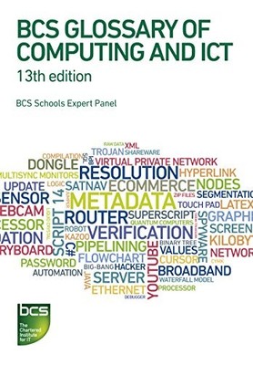 BCS Glossary of Computing and ICT, Fuller, David