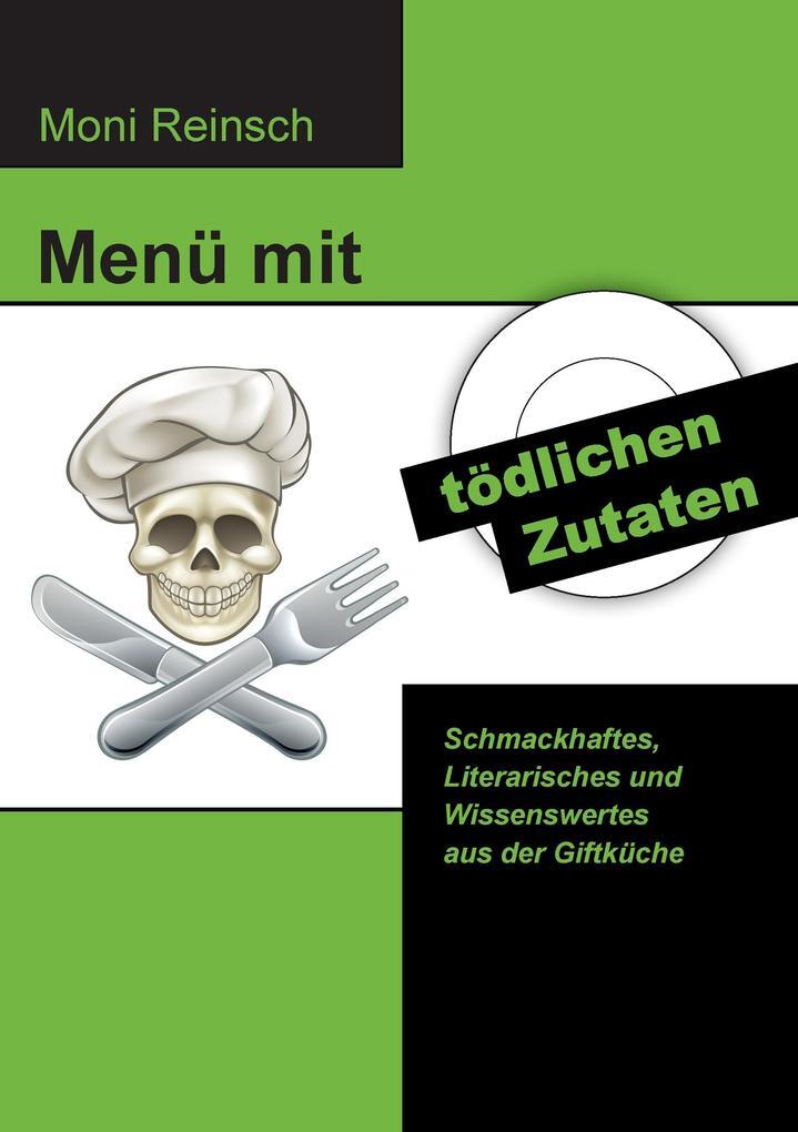 Thumbnail - Menü Mit Tödlichen Zutaten | Moni Reinsch | 2017 | Deutsch