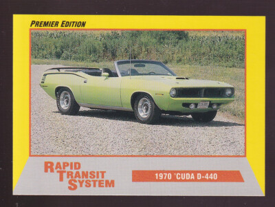 1970 PLYMOUTH 'CUDA D-440 Muscle Car 1992 GNM Rapid Transit System CARD # 16