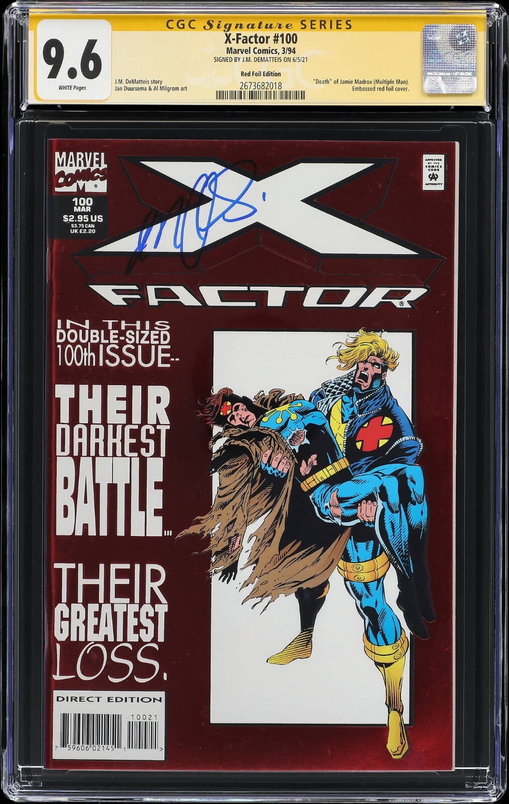 Marvel Signatures X-Factor #100 (1994 Marvel) CGC Signature Series 9.6 Signed Comic