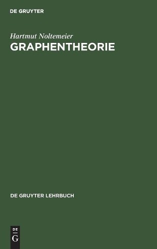 Hartmut Noltemeier Graphentheorie (Hardback)