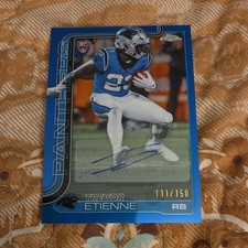 2025 Topps Chrome Football Trevor Etienne Blue Rookie Autograph /150 Panthers