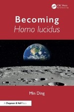 Min Ding Ding Min Becoming Homo lucidus (Poche)