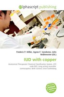 Frederic P. Miller (U. A.) | IUD With Copper | Taschenbuch | Englisch (2026)