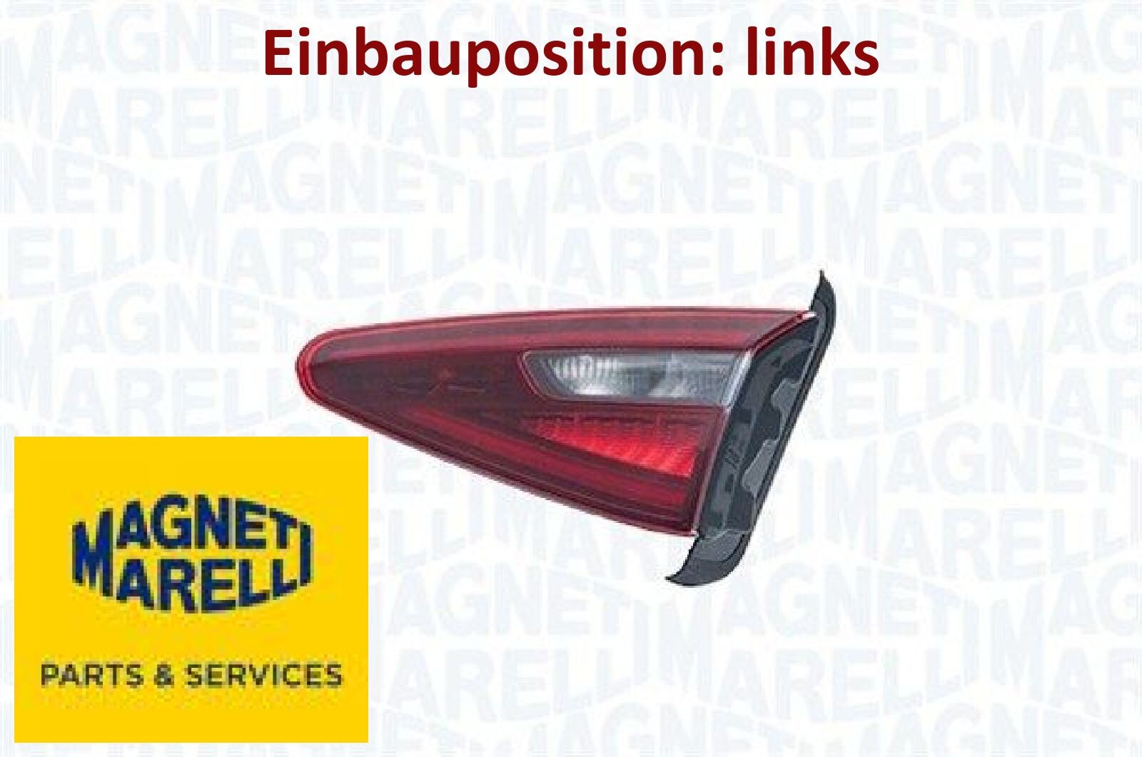 MAGNETI MARELLI 712207951110 Heckleuchte rechts Rücklicht Hecklicht