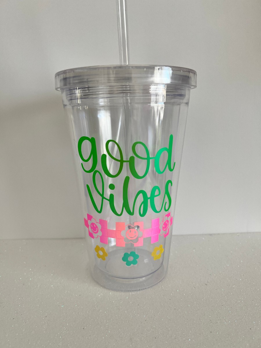 Good Vibes Petals GLossy Glitter Vinyl 16oz Acrylic Custom Tumbler