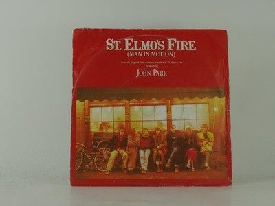 JOHN PARR ST.ELMO'S FIRE (2) (2) 2 Track 7'' Single including Picture Sleeve LOND