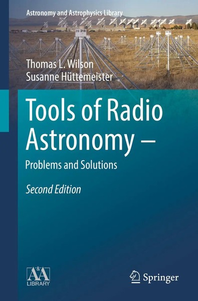 Tools Of Radio Astronomy - Problems And Solutions T. L. Wilson (U. A.) Buch Viii-image