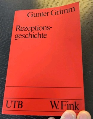 (241) Rezeptionsgeschichte Gunter Grimm Fink 1977