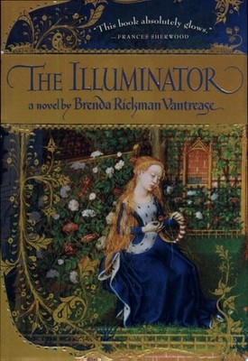 The Illuminator by Vantrease, Brenda Rickman, Good Book
