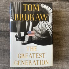 Greatest Generation by Tom Brokaw (1998, Hardcover)