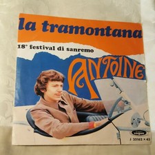 Disco 45 Antoine La tramontana / io voglio andare in guerra 1968 (967)  ^