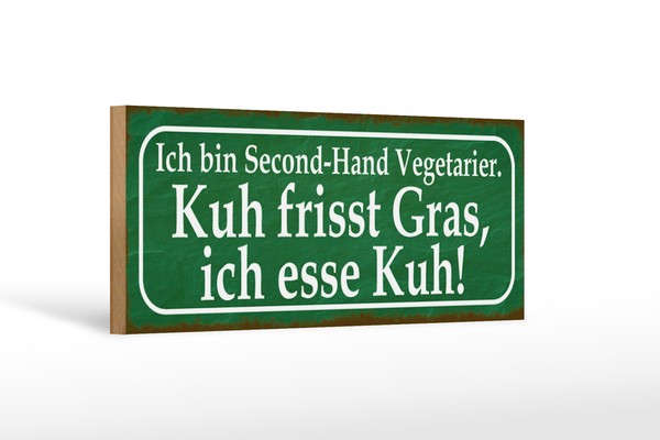 Holzschild Spruch 27X10Cm Ich Bin Second-Hand Vegatarier Deko Schild Wooden Sign-image
