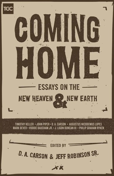 Coming Home | Essays On The New Heaven And The New Earth: Essays | Taschenbuch-image
