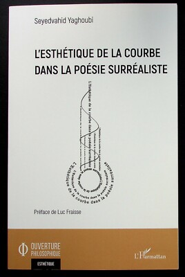 L'ESTHETIQUE DE LA COURBE DANS LA POESIE SURREALISTE - PHILOSOPHIE -2020-