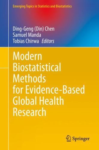 Emerging Topics in Statistics and Biostatistics Ser.: Modern Biostatistical ...
