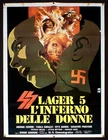 SS LAGER 5 L'INFERNO DELLE DONNE poster manifesto Nazisploitation Svastika E26