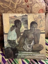 Impressionist and Post-Impressionist Masterpieces from the Courtauld Collection