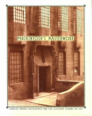 Mackintosh's Masterwork: Charles Rennie Mackintosh and the Buch Chronicle Books