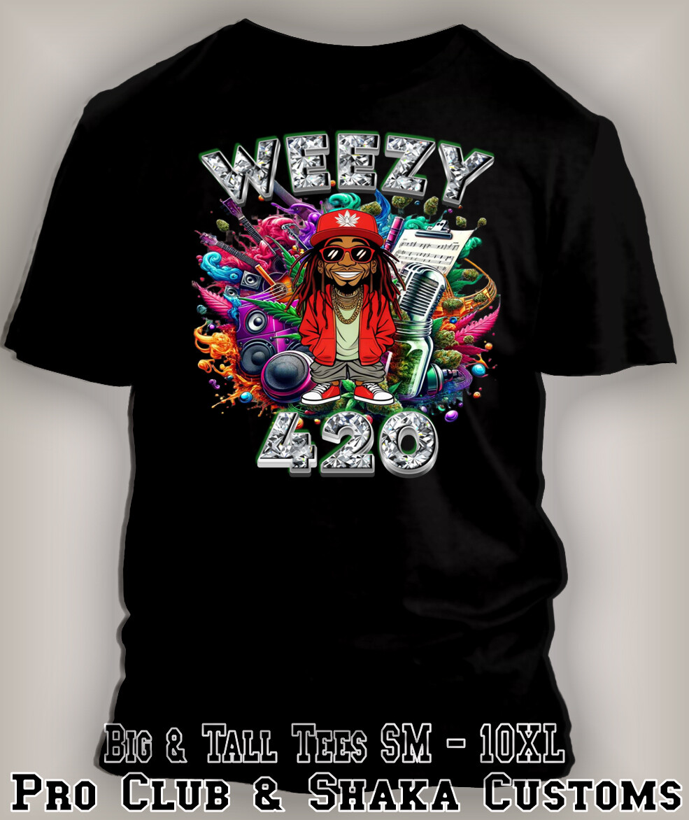 Weezy Weed T 420 Hip Hop Smoking Graphic Pro Club Shaka streetwear