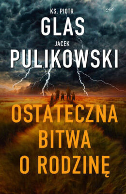 Ostateczna bitwa o rodzinę (rodzine)