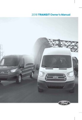 2018 Ford Transit Owners Manual User Guide
