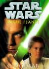 Rogue Planet (Star Wars) - Hardcover By Bear, Greg - Good