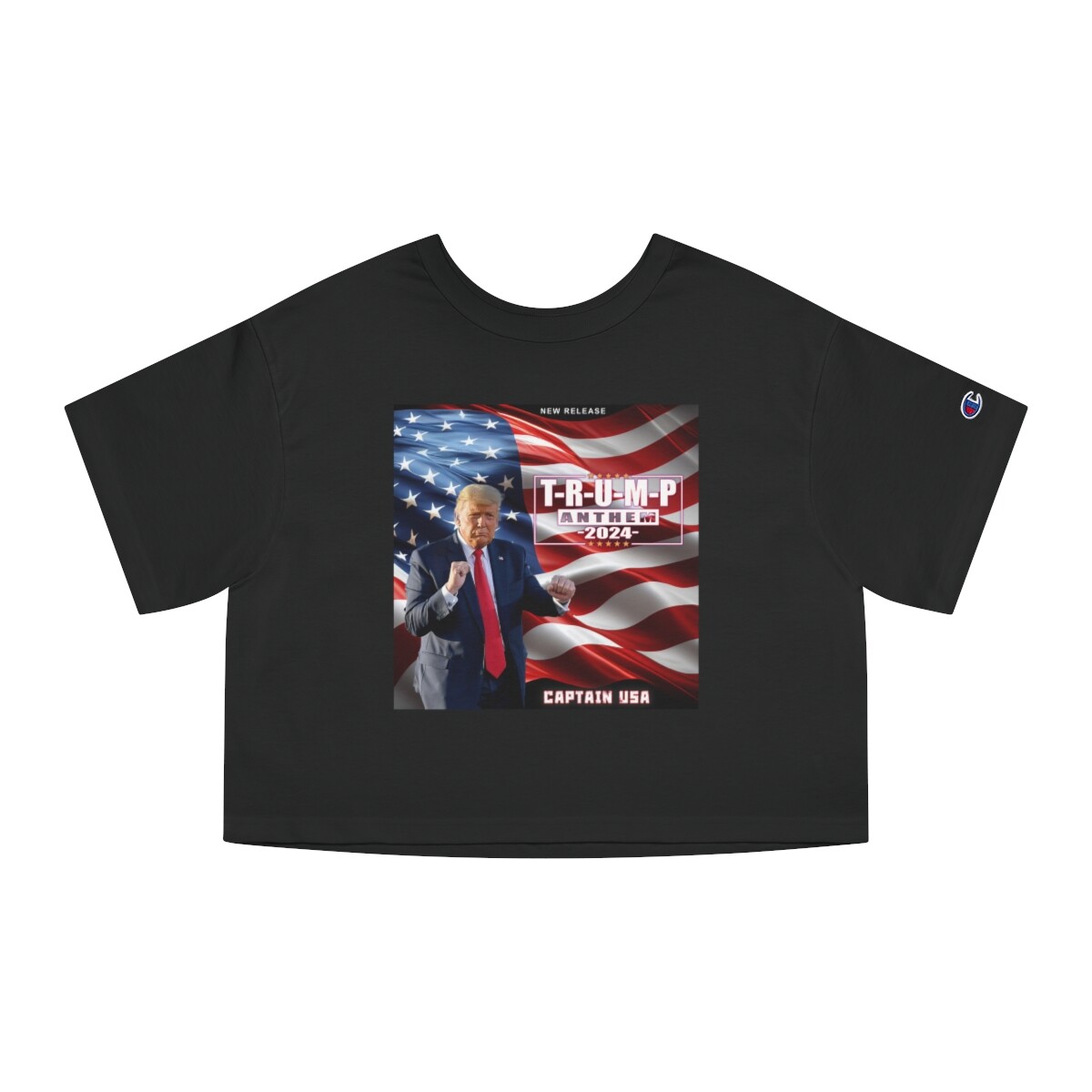 T-R-U-M-P Anthem 2024 by Captain USA - President Donald J Trump Champion Women's