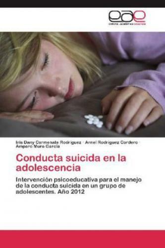 Thumbnail - Conducta Suicida En La Adolescencia Intervención Psicoeducativa Para