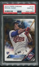 2016 Topps Chrome Miguel Sano RC #104 Twins PSA 10