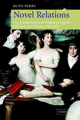 Novel Relations Perry Paperback Cambridge University Press 9780521687904