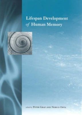 Lifespan Development of Human Memory (Hardback)