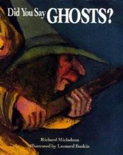 Did You Say Ghosts - Library Binding By Michelson, Richard - GOOD