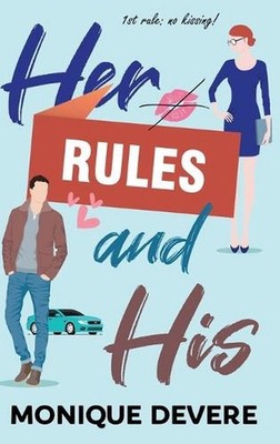 Her Rules and His by Monique Devere Hardcover Book