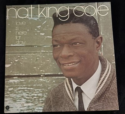 Nat King Cole Love Is Here To Stay LP Vinyl Album Record Jazz