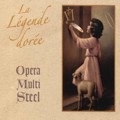Opera Multi Steel LA LEGENDE DOREE (CD) (UK IMPORT)