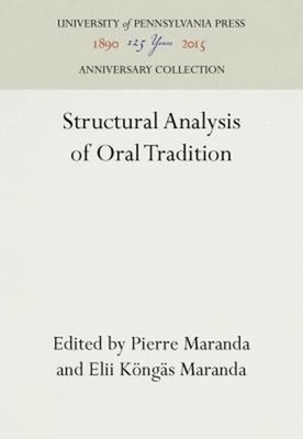 Structural Analysis of Oral Tradition Hardcover