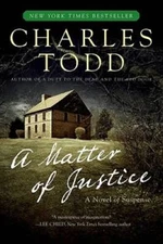 A Matter of Justice (Inspector Ian Rutledge Mysteries) - Paperback - VERY GOOD